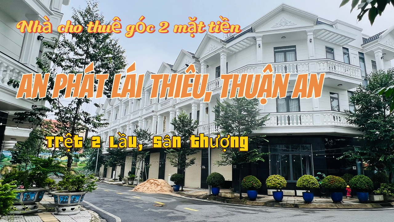 cho-thue-nha-mat-tien-An-Phat-Lai-Thieu